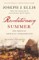 Revolutionary Summer