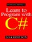 Learn to Program with C# 2014 Edition