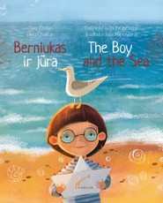 Berniukas ir jūra. The Boy and the Sea