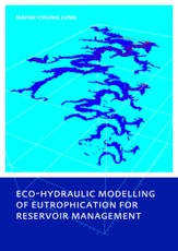Eco-hydraulic Modelling of Eutrophication for Reservoir Management