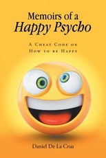 Memoirs of a Happy Psycho