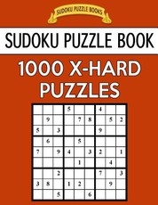 Sudoku Puzzle Book, 1,000 EXTRA HARD Puzzles