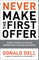 Never Make the First Offer