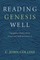 Reading Genesis Well