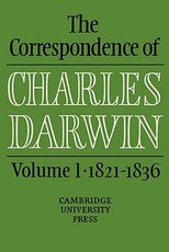 The Correspondence of Charles Darwin: Volume 1, 1821-1836