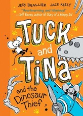 Tuck and Tina and the Dinosaur Thief