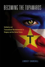 Becoming the Tupamaros