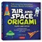 Air and Space Origami Paper and Book