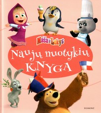 Maša ir Lokys: naujų nuotykių knyga