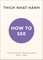 How to See