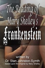 The Reading of Mary Shelley's Frankenstein