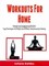 Workouts For Home: Strenght and Conditioning With Bliss