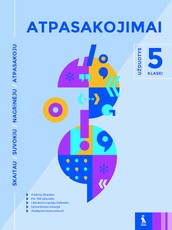 Literatūra: atpasakojimai 5 klasei Literatūra: atpasakojimai 5 klasei