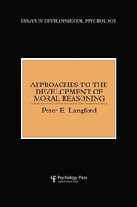 Approaches to the Development of Moral Reasoning