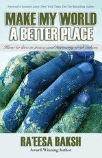 Make My World A Better Place