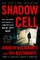 Shadow Cell