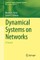 Dynamical Systems on Networks