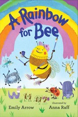 A Rainbow for Bee