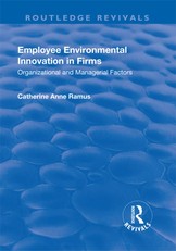 Ramus, C: Employee Environmental Innovation in Firms