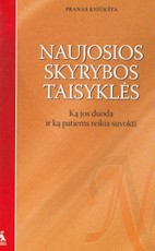 Naujosios skyrybos taisyklės. Ką jos duoda ir ką patiems reikia suvokti