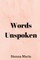 Words Unspoken