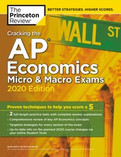 Cracking the AP Economics Micro & Macro Exams, 2020 Edition