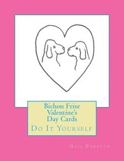 Bichon Frise Valentine's Day Cards
