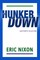 The Hunker Down