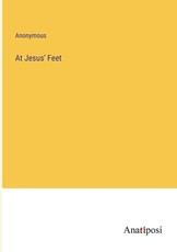 At Jesus' Feet