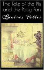 The Tale of the Pie and the Patty Pan