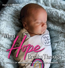 When Hope Breaks Through
