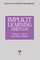 Implicit Learning