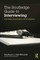 The Routledge Guide to Interviewing