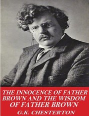 The Innocence of Father Brown and The Wisdom of Father Brown