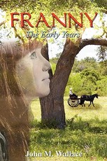 Franny - The Early Years