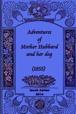 Adventures of Mother Hubbard and her dog (1855)