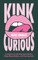 Kink Curious