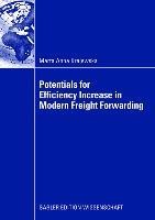 Potentials for Efficiency Increase in Modern Freight Forwarding