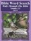 Bible Word Search Walk Through The Bible Volume 133