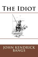 The Idiot