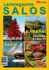 Laimingosios salos: Azorai, Kanarai, Madeira, Žaliojo Kyšulio salos