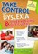Take Control of Dyslexia and Other Reading Difficulties