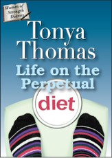 Life On The Perpetual Diet