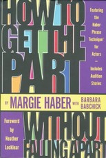 How to Get the Part...Without Falling Apart!
