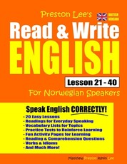 Preston Lee's Read & Write English Lesson 21 - 40 For Norwegian Speakers (British Version)