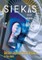 Siekis: sėkmė slepiasi kelyje