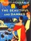 The Beautiful and the Damned