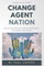 Change Agent Nation