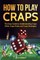How to Play Craps
