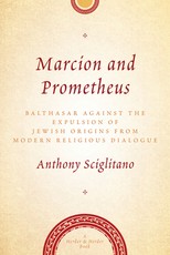 Marcion and Prometheus